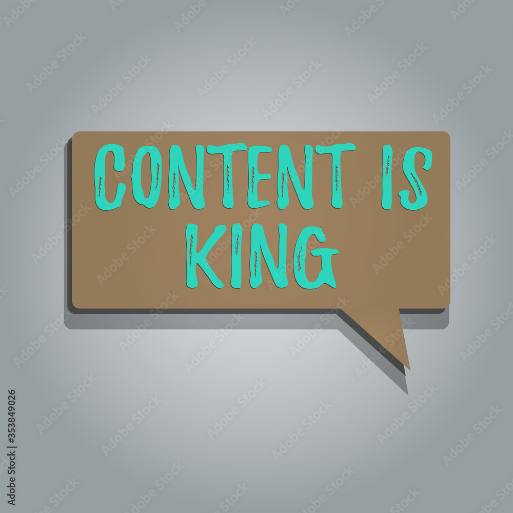 Poster handwriting text content is king. conceptual photo believe that content is central to the success of