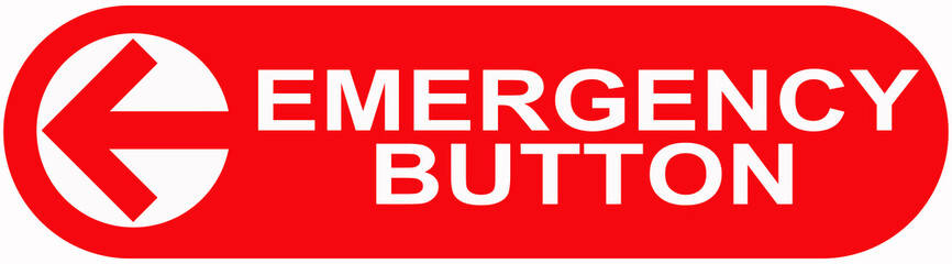 A sign that says : emergency button