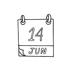 calendar hand drawn in doodle style. June 14. World Blood Donor Day, International Weblogger, date. icon, sticker, element