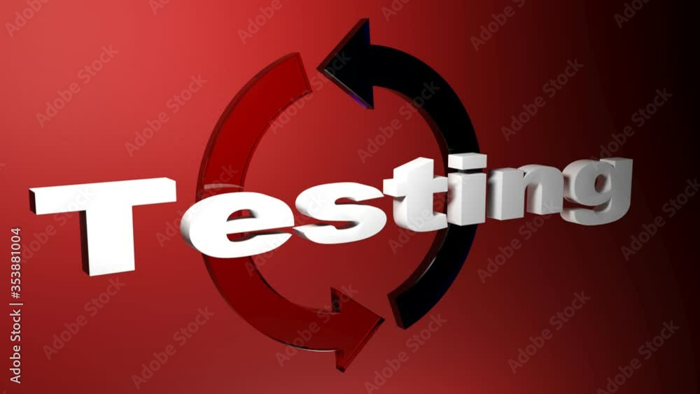 Poster the write testing in front of a blue and a red arrows rotating in circle - 3d rendering video clip