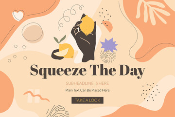 Squeeze The Day Banner Template