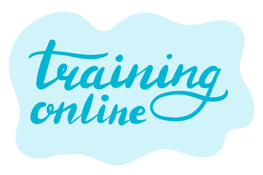 Training online, education concept. Logo, badge, poster, banner template. Lettering calligraphy illustration. Vector eps handwritten brush trendy sticker with text isolated on white background.