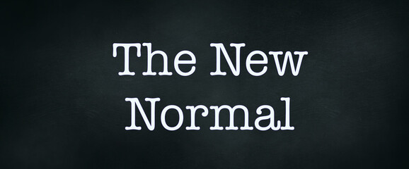 time to change, new normal concept 