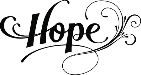 Hope - custom calligraphy text