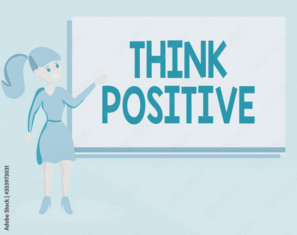 Poster word writing text think positive. business photo showcasing creating thoughts that encourage and hel
