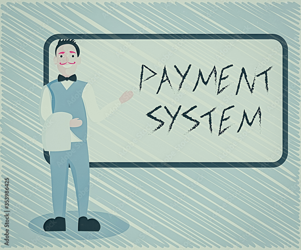 Poster text sign showing payment system. business photo showcasing different transaction method allowing th