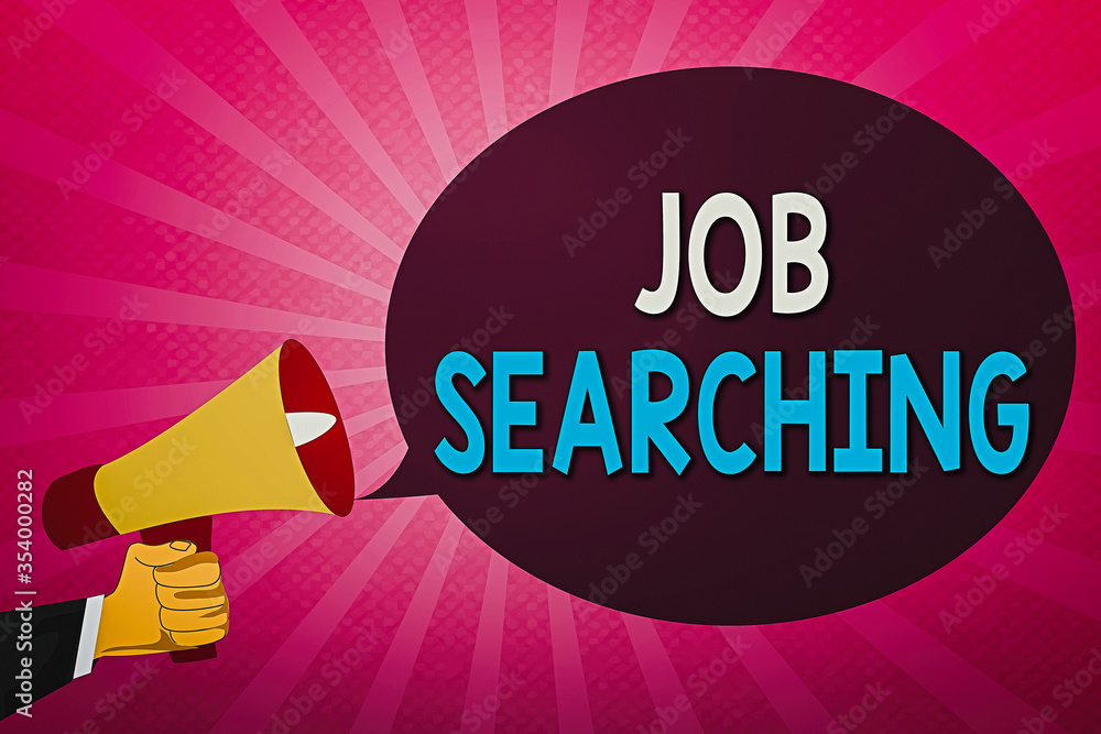 Poster writing note showing job searching. business concept for listing the possible occupation that you ar