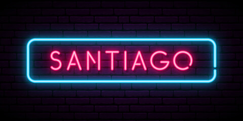 Fototapeta na wymiar Santiago neon sign. Bright light signboard. Vector banner.