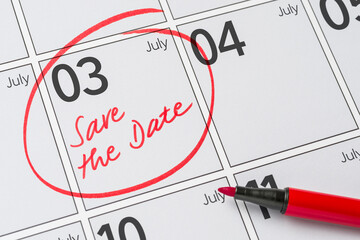 Save the Date written on a calendar - July 03