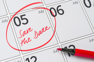 Save the Date written on a calendar - July 05