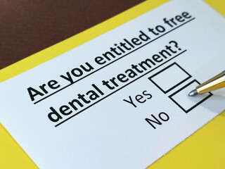 One person is answering question about free dental treatment.