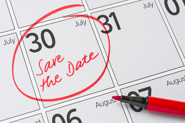Save the Date written on a calendar - July 30