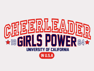 CHEERLEADER,GIRLS POWER, varsity, slogan graphic for t-shirt, vector