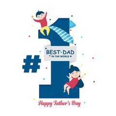 Happy father's day. hashtage father's day concept with happy faces of a small little girl and a boy and father tie for world no one best dad.