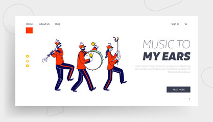 Obraz na płótnie Canvas Musician Characters Walking with March Landing Page Template. .Victory Parade Celebration, Military Orchestra Playing Musical Instruments Flute and Big Drum. Linear People Vector Illustration
