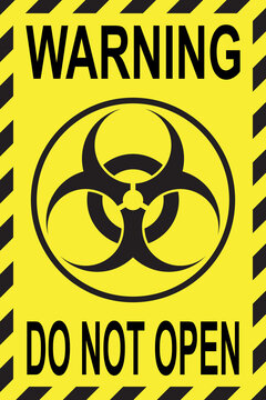 Affiche avec logo de danger biologique et inscription attention ne pas ouvrir