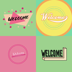 Welcome. Lettering for banner, poster and sticker concept with text Welcomei.Calligraphic simple logo. Vector Illustration