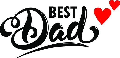 Greeting card. Happy father's day. Daddy day. Love dad. Poster. Lettering.