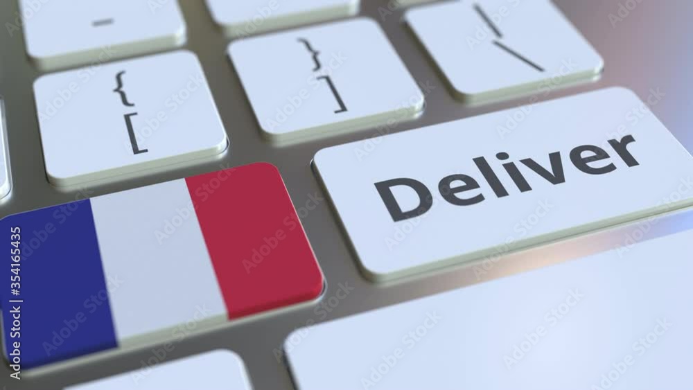 Poster deliver text and flag of france on the computer keyboard. logistics related 3d animation
