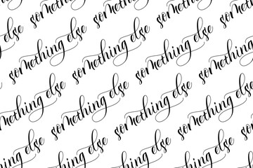 Naklejka premium Seamless pattern of Modern brush calligraphy Something Else isolated on a white background for wrapping paper print. Vector illustration.