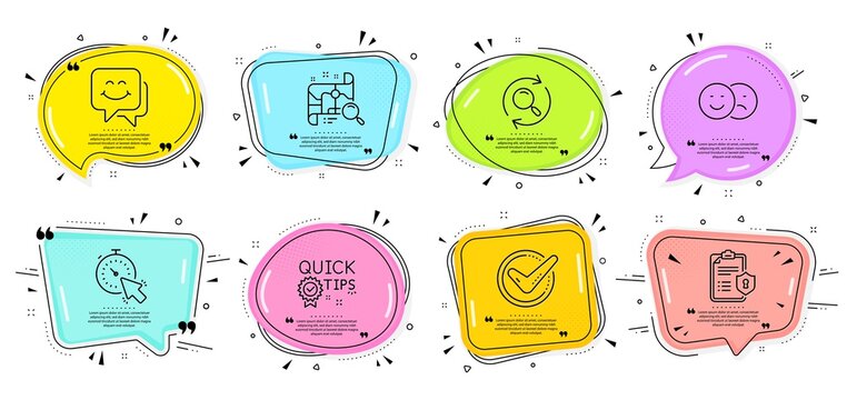 Search map, Search and Quick tips signs. Speech bubbles with quotes. Timer, Privacy policy and Like line icons set. Smile face, Confirmed symbols. Time management, Checklist. Technology set. Vector