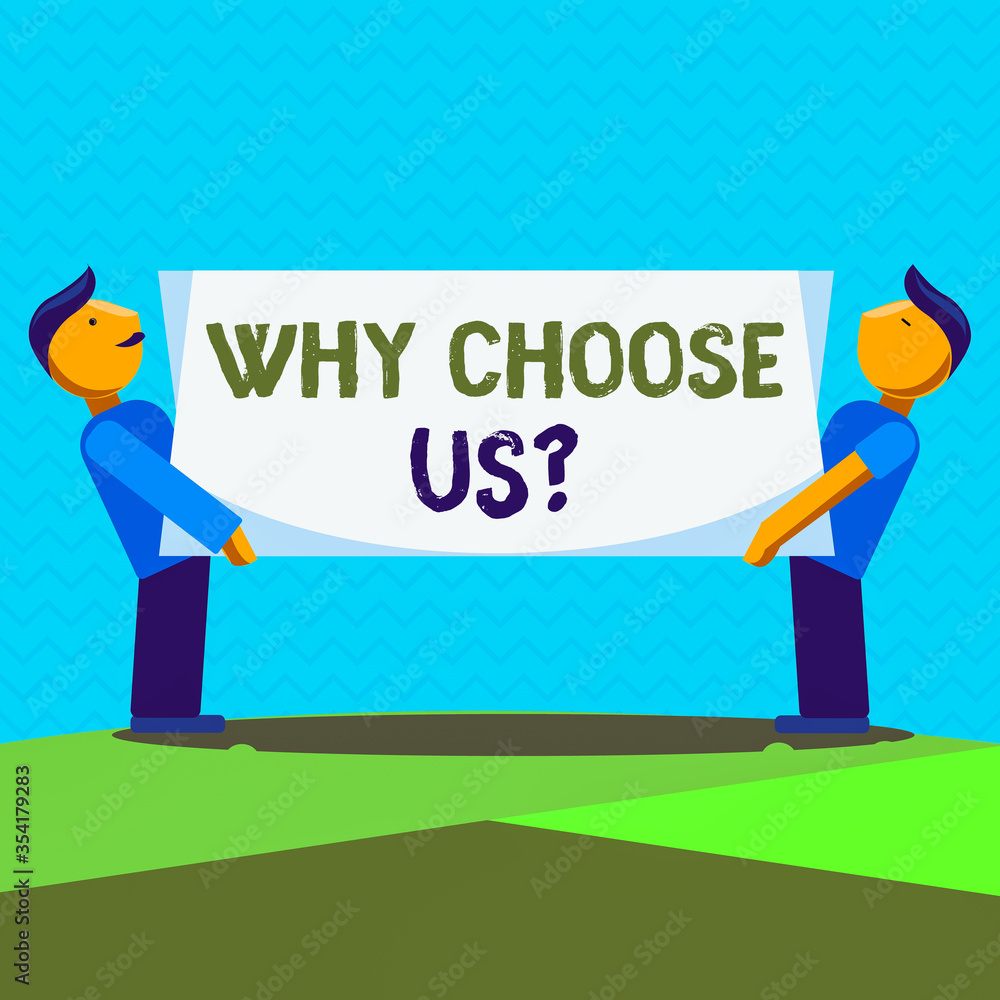 Aufkleber text sign showing why choose us question. business photo text reasons for selecting our brand over o