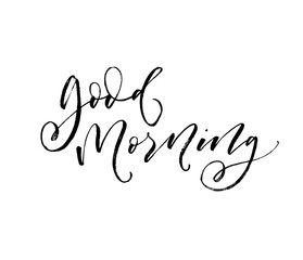 Good morning postcard. Modern vector brush calligraphy. Ink illustration with hand-drawn lettering. 