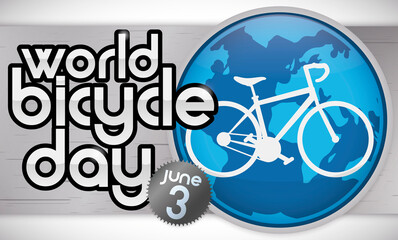 Fototapeta na wymiar Bike Silhouette over Globe and Metallic Sign Celebrating World Bicycle Day, Vector Illustration