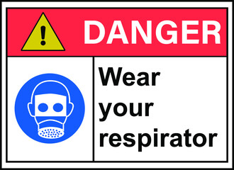 wear your respirator vector sign