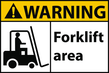 warning forklift area safety sign