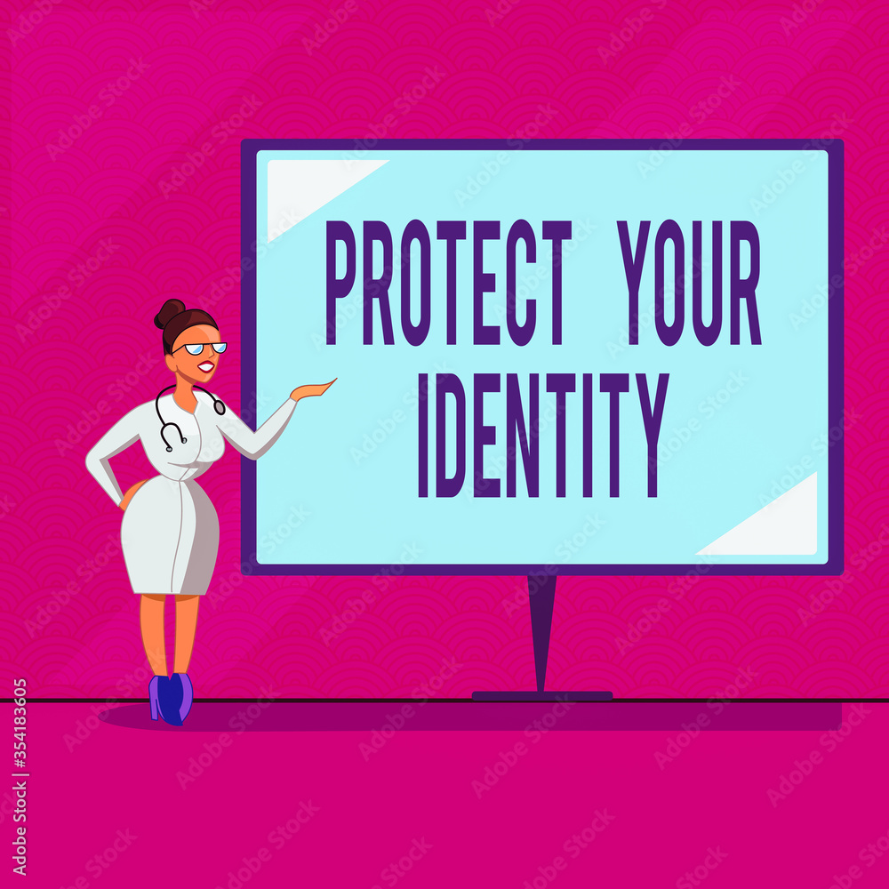 Poster conceptual hand writing showing protect your identity. concept meaning secure from data breach and i