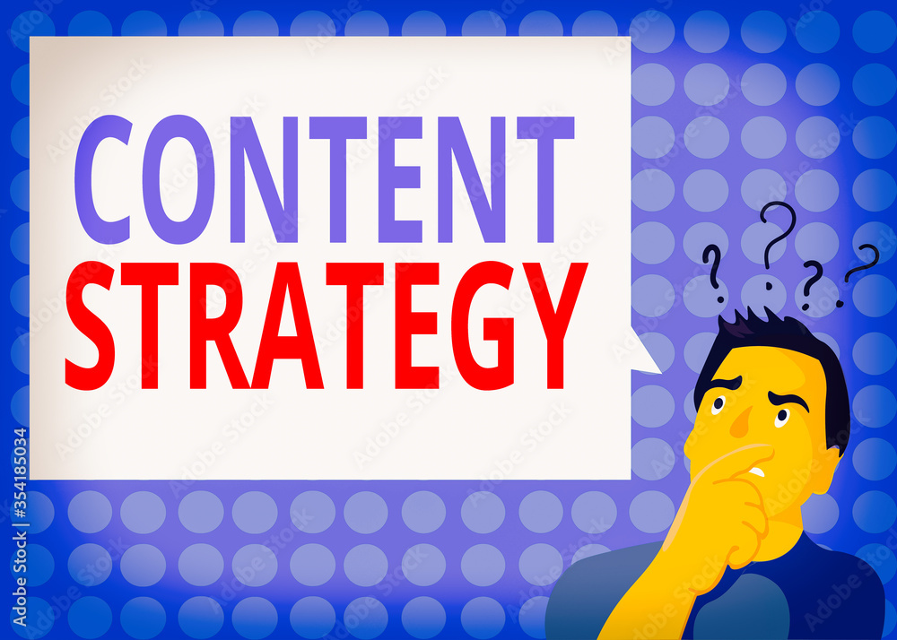 Poster handwriting text writing content strategy. conceptual photo important marketing approach distributed