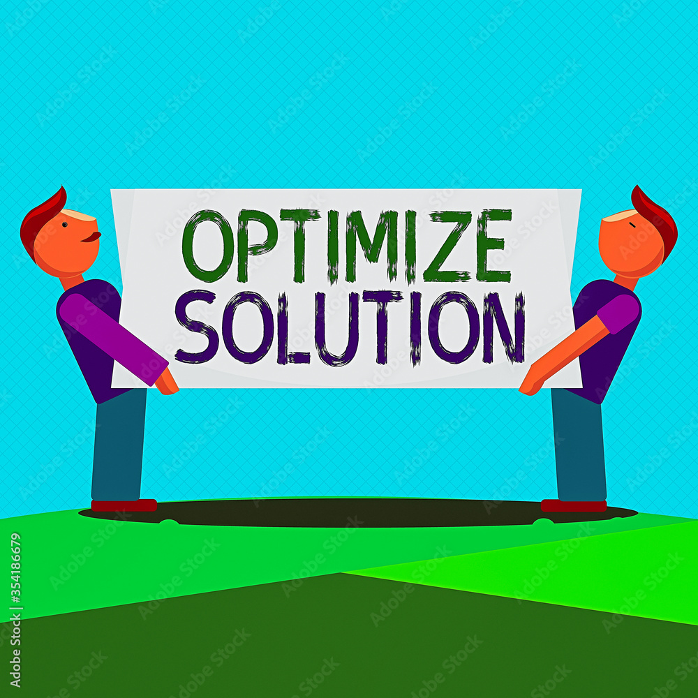 Poster text sign showing optimize solution. business photo showcasing process of finding the greatest value