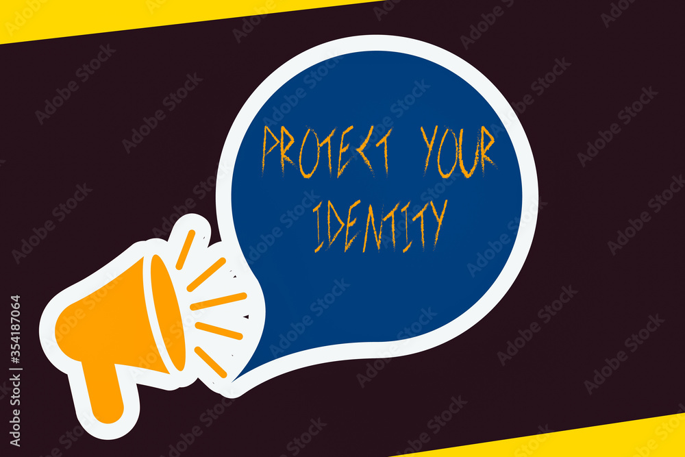 Poster handwriting text protect your identity. conceptual photo secure from data breach and information sec