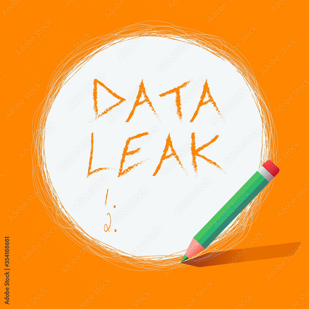 Poster writing note showing data leak. business concept for released illegal transmission of data from a co