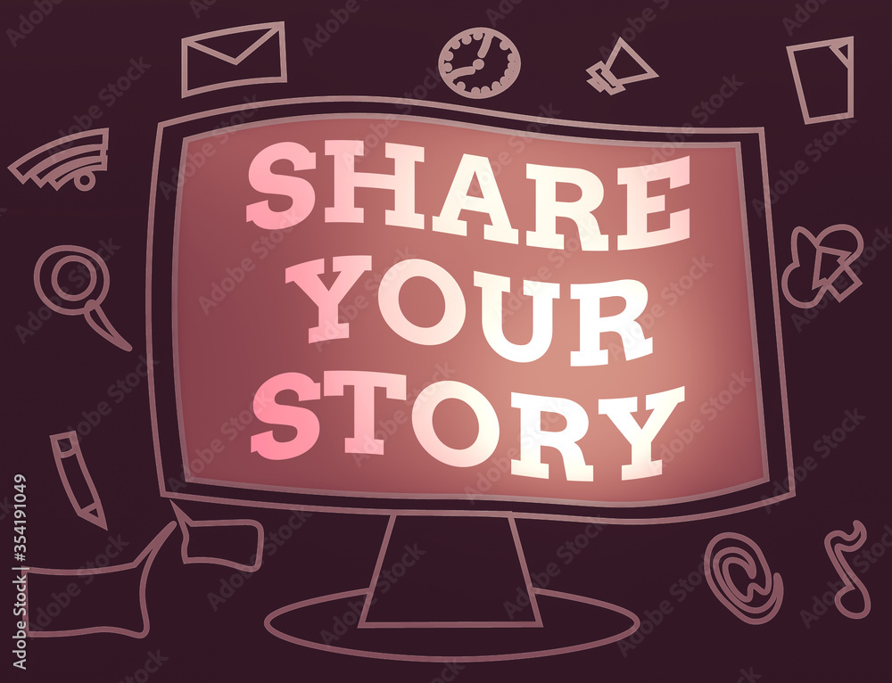 Aufkleber text sign showing share your story. business photo showcasing show your significant life experience 