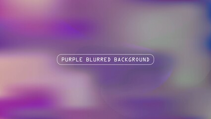 violet abstract blurred background. beautiful for wallpaper
