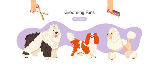 Grooming fan flat vector illustration. Pet care salon landing page banner template with spaniel, poodle, bobtail dog breeds and groomers hands with scissors and hair brush.