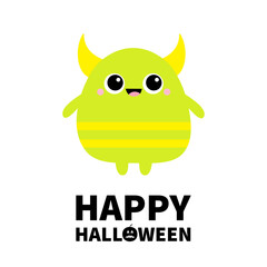 Happy Halloween. Green monster with two eyes, smile. Funny Cute cartoon kawaii character. Baby collection. Flat design. Greeting card. White background. Isolated.