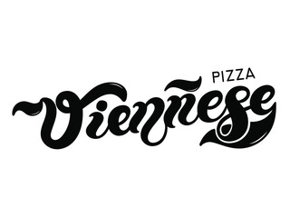 Pizza Viennese. The name of the type of Pizza in Italian. Hand drawn lettering. Illustration is great for restaurant or cafe menu design.