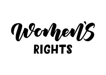 Women's rights hand drawn lettering