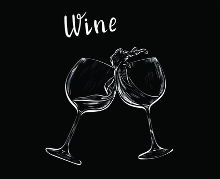 Wine glasses , lettering chalk drink vector isolated design elements on black background. Concept for logo, print, cards , menu 