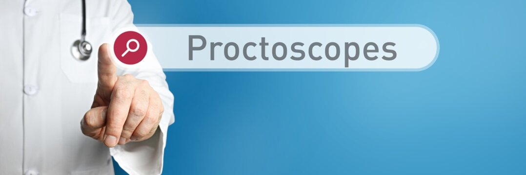 Proctoscopes. Doctor in smock points with his finger to a search box. The term Proctoscopes is in focus. Symbol for illness, health, medicine