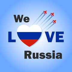 We love Russia banner with heart shaped flag. Russia National Day creative design with fighter jet in the sky for web and social media.