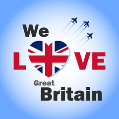 Fototapeta premium We love Great Britain banner with heart shaped flag. United Kingdom National Day creative design with fighter jet in the sky for web and social media.