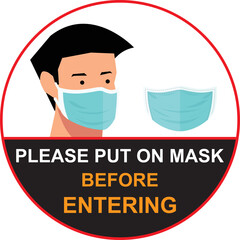 Please put on a mask before entering to the shop vector signage graphic, We're open again after quarantine, vector illustration business owner. Please wear a face mask Covid-19, Coronavirus