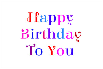 Happy birthday text with white background.