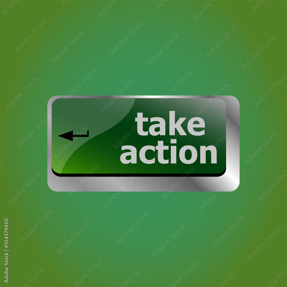 Poster take action key on a computer keyboard, business concept