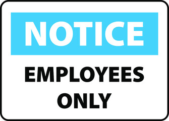 Employees only office sign notice vector illustration blue