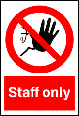 staff only employees only No outdoors no entry warning vector notice sign